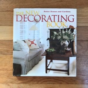 Better Homes and Gardens The New Decorating Book